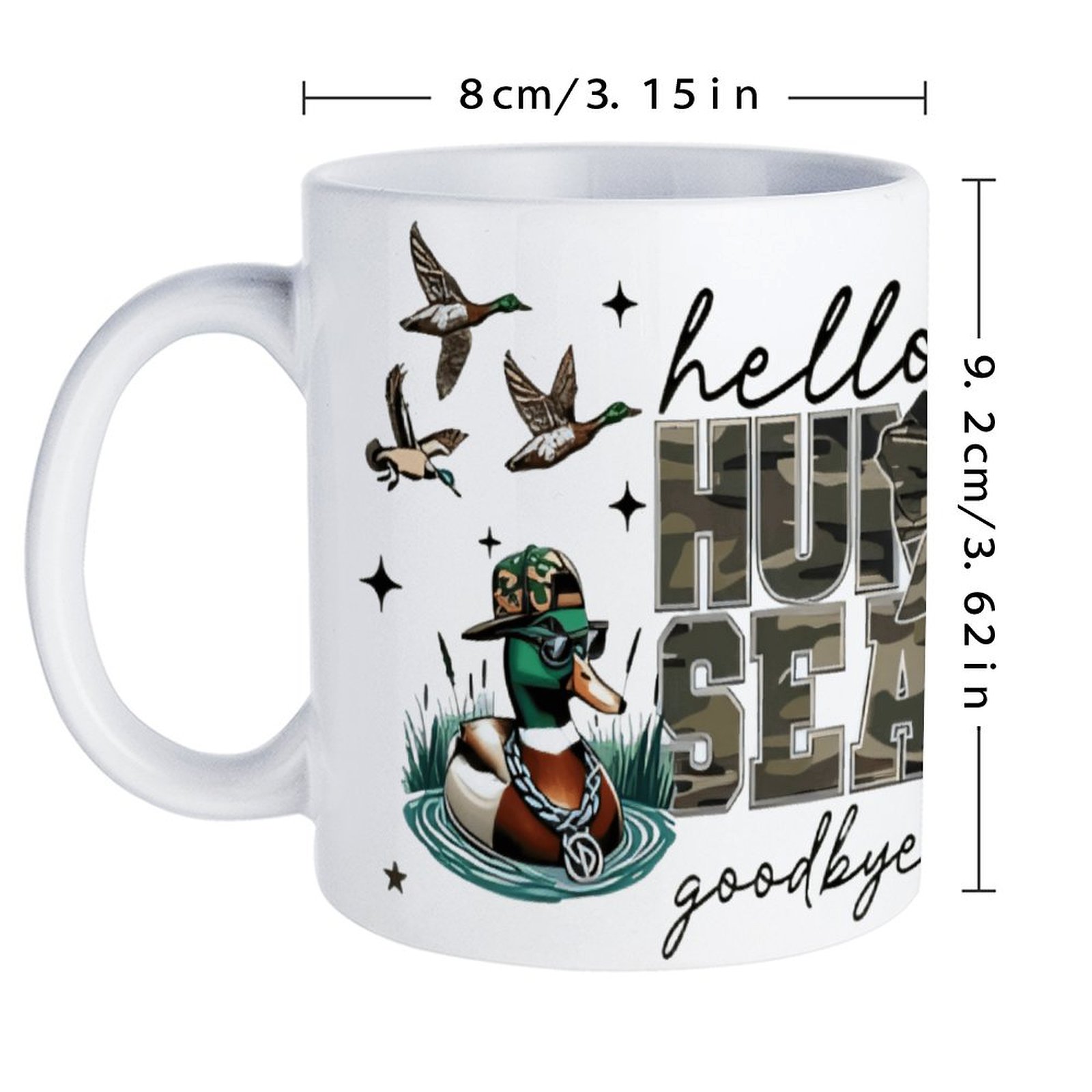 Hello Hunting Season Goodbye H - Sublimation Mug White บทวิจารณ์และราคา